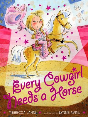 cover image of Every Cowgirl Needs a Horse